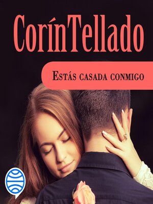 cover image of Estás casada conmigo